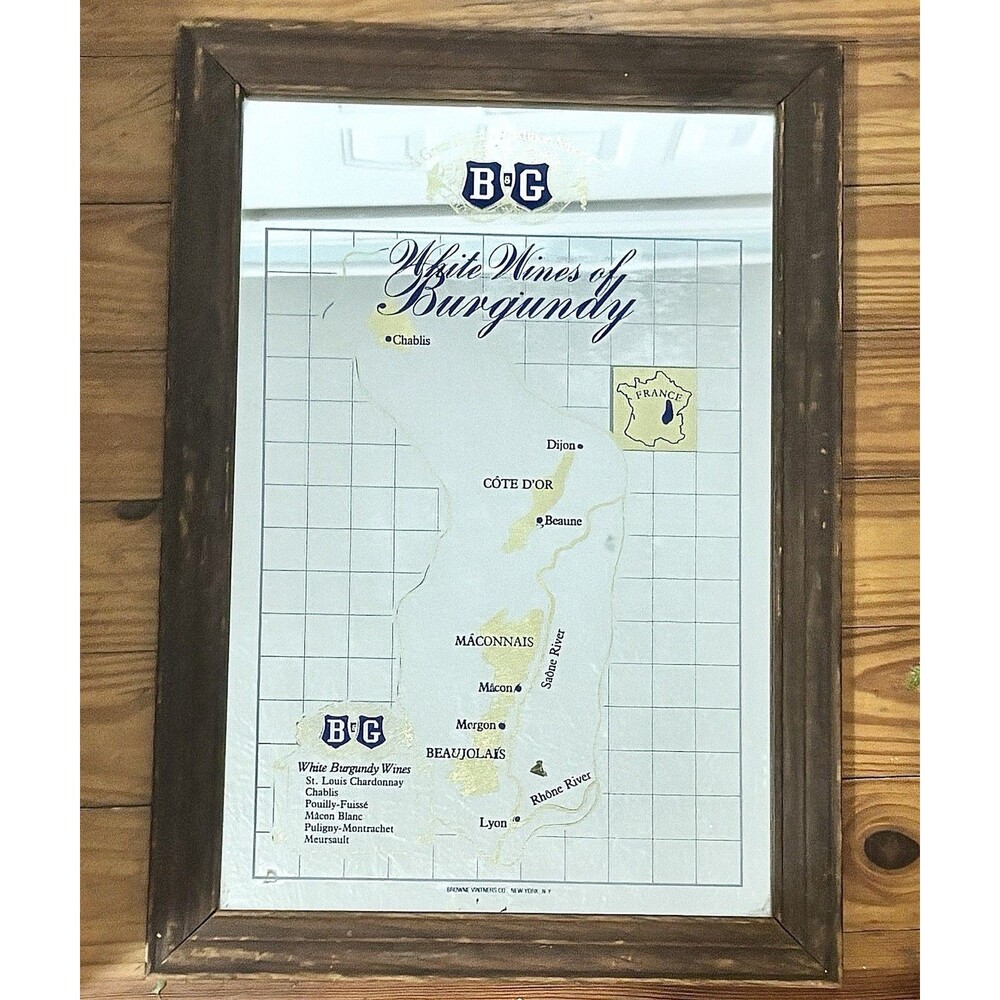 Vintage B&G White Wines of Burgundy Mirror Bar Decor France Wine Map Wall Mirror